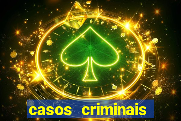 casos criminais para ler pdf